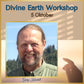 Divine Earth Work with Gary Kendall 5/10. 10.00-16.00