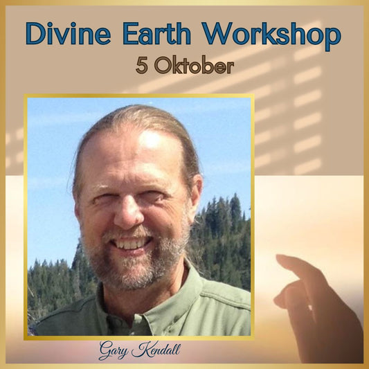 Divine Earth Work with Gary Kendall 5/10. 10.00-16.00