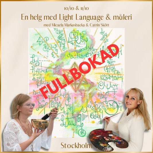 Måla din själsmålning med Light Language 10/10 & 11/10