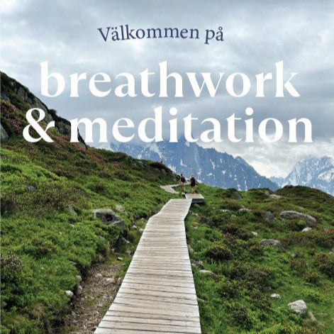 Breathwork & Meditation 6 April 14-17, 400 kr