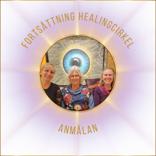 Fortsättning healingcirkel anmälningsavgift